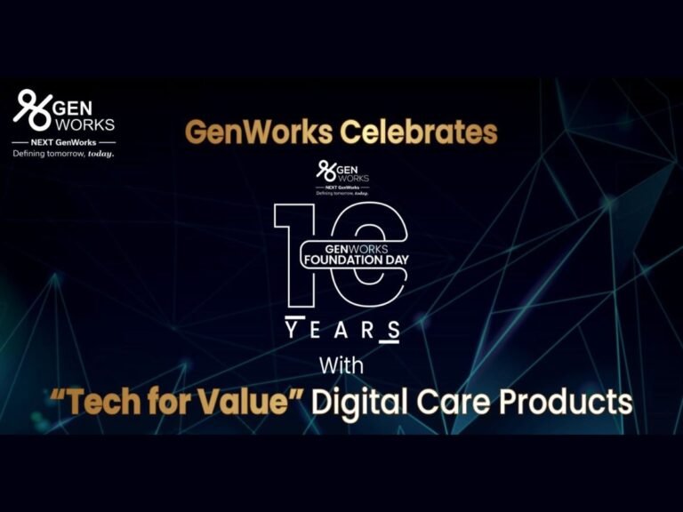GenWorks Celebrates 10th Foundation Day With “Tech for Value” Digital Care Products