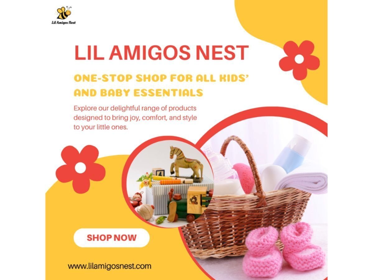 Discover Lil Amigo’s Nest: Your Ultimate Destination for Quality Kids’ Products